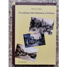Un Askenaz Intre Romania Si Eritreea - Dova Cahan , A179