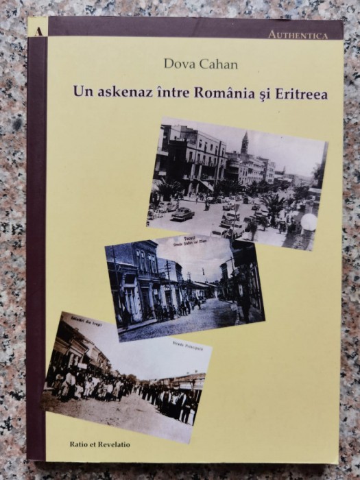 Un Askenaz Intre Romania Si Eritreea - Dova Cahan , A179