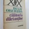 Calatoria diletantilor - Bulat Okudjava