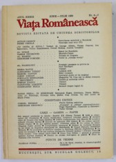 VIATA ROMANEASCA , REVISTA EDITATA DE UNIUNEA SCRIITORILOR , ANUL XXXIII , NR.6-7 , IUNIE - IULIE , 1980