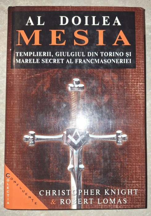 Christopher Knight, Robert Lomas&nbsp;-&nbsp;Al doilea Mesia