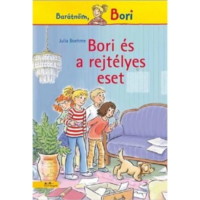 Bori &amp;eacute;s a rejt&amp;eacute;lyes eset - Bar&amp;aacute;tnőm, Bori - Julia Boehme foto