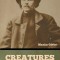 Creatures That Once Were Men