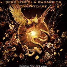 Balada serpilor si a pasarilor cantatoare - Suzanne Collins