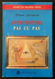 Rara AUTOCONTROL PAS cu PAS. Tehnici si Metode de Autocontrol &ndash; Dan Seracu 210 pag 1998 Satya Sai Dezvoltare personala Starea Alfa Cristalul de cuart