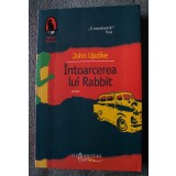John Updike - &Icirc;ntoarcerea lui Rabbit
