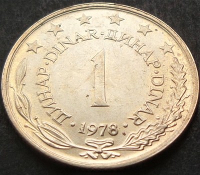 Moneda 1 DINAR - RSF YUGOSLAVIA, anul 1978 *cod 1560 = A.UNC foto