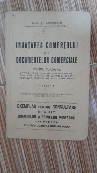 Invatarea comertului si a documentelor comerciale, manual clasa I-a - Alex.St. Tanasescu