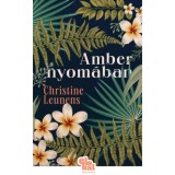 Amber nyom&aacute;ban - Christine Leunens
