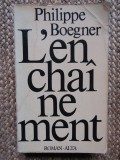 L&#039;encha&icirc;nement - Philippe Boegner