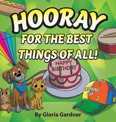 Hooray For The Best Things Of All! foto