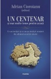 Un centenar si mai multe teme pentru acasa, Adrian Cioroianu