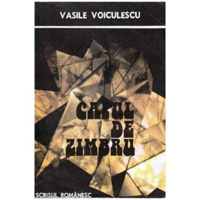 Vasile Voiculescu - Capul de zimbru - 100544 foto