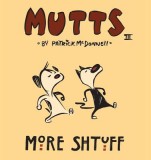 More Shtuff: Mutts III