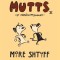 More Shtuff: Mutts III