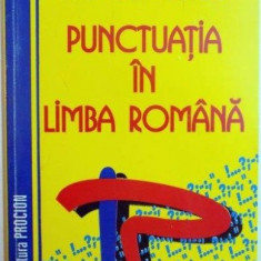 PUNCTUATIA IN LIMBA ROMANA de G. BELDESCU 1995 * PREZINTA URME DE UZURA