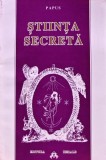 Cumpara ieftin Stiinta secreta Papus 1998 carte brosata 208 pagini spiritualitate ezoterism paranormal filosofie
