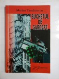 Cumpara ieftin BUCHETUL DE GAROAFE - MARIAN TEODORESCU