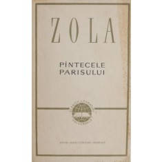 Pantecele Parisului - Emile Zola