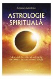 Astrologie spirituală - Paperback brosat - Astronin Astrofilus - Ganesha