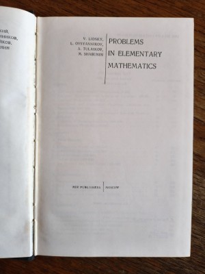 Problems in Elementary Mathematics - V. Lidsky, ... / R7P2S foto
