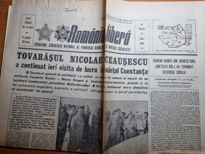 romania libera 17 iulie 1981-vizita lui ceausescu in jud. constanta foto