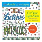 Zendoodle Colorscapes: Let Your Light Shine - Carte de colorat cu 62 de imagini, pagini perforate