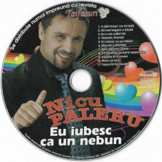 CD Nicu Paleru ‎– Eu Iubesc Ca Un Nebun, original