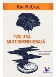 Evolutia Multidimensionala. Explorari personale ale constiintei/Kim Mccaul, For You