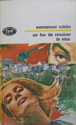 UN FOC DE REVOLVER LA NISA-EMMANUEL ROBLES-246866 foto