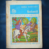 SOIMII - MIHAIL SADOVEANU