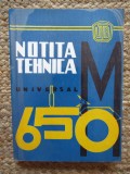 RARA CARTE TEHNICA -NOTITA TEHNICA TRACTOR UNIVERSAL 650 M 1972 BOGAT ILUSTRATA