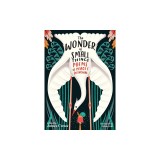The Wonder of Small Things: Poems of Peace and Renewal