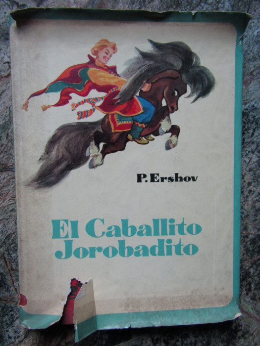 EL CABALLITO JOROBADITO de P. ERSHOV , dibujos de N. KOCHARGUIN