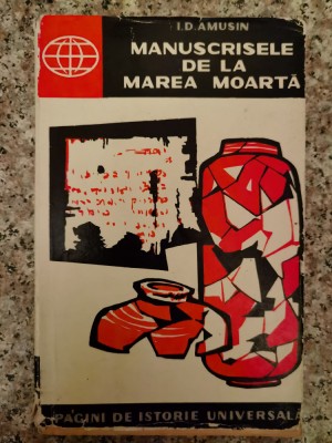 Manuscrisele De La Marea Moarta - I.d. Amusin , A223 foto