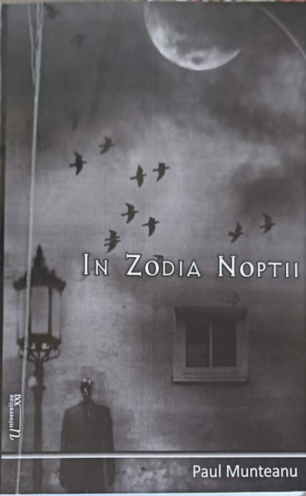 IN ZODIA NOPTII-PAUL MUNTEANU-244554