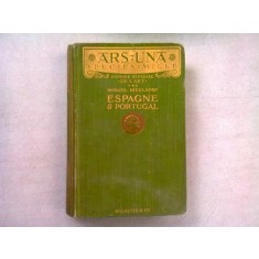 HISTOIRE GENERALE DE L&#039;ART. ESPAGNE ET PORTUGAL - MARCEL DIEULAFOY