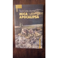 MICA APOCALIPSA- TADEUSZ KONWICKI