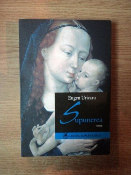 SUPUNEREA de EUGEN URICARU