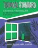 Tropical Standard: Cocktail Techniques &amp; Reinvented Recipes