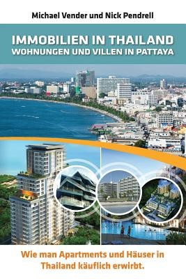 Immobilien in Thailand - Wohnungen Und Villen in Pattaya: Wie Man Apartments Und Hauser in Thailand Kauflich foto
