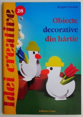 Obiecte decorative din hartie &amp;ndash; Brigitte Freund foto