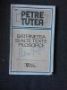 BATRANETEA SI ALTE TEXTE FILOSOFICE