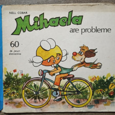 Mihaela are probleme - Nell Cobar// 1985
