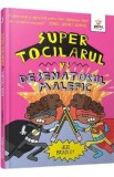 Super Tocilarul vs Desenatorul malefic - Jess Bradley