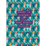 Women in History: 300 Word Search Puzzles