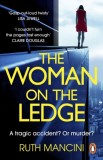 The Woman on the Ledge - SAS Gardners EU