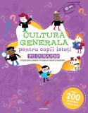 Cumpara ieftin Cultura generala pentru copii isteti. Fii curajos!