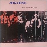 Magazine &ndash; Magic, Murder And The Weather, LP, UK, 1986, stare excelenta(VG+)
