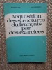 ACQUISITION DES STRUCTURES DU FRANCAIS PAR DES EXERCICES - Boy, Braescu
